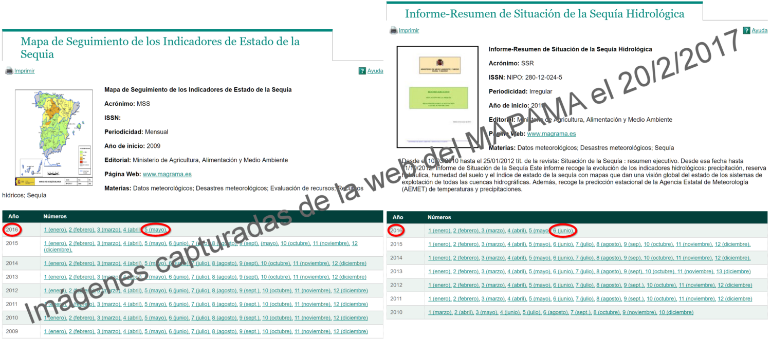 Capturas (a 20/2/2017) de las páginas «mapas de seguimiento» e «informes de seguimiento» de la web del MAPAMA, donde se observa la falta de actualización de los datos del «Observatorio Nacional de la Sequía» 